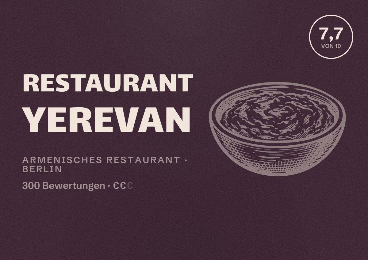 Illustriertes Poster von Restaurant Yerevan, Armenisches Restaurant in Berlin: Bewertung 7,7 von 10 aus 300 Bewertungen, Preisniveau €€