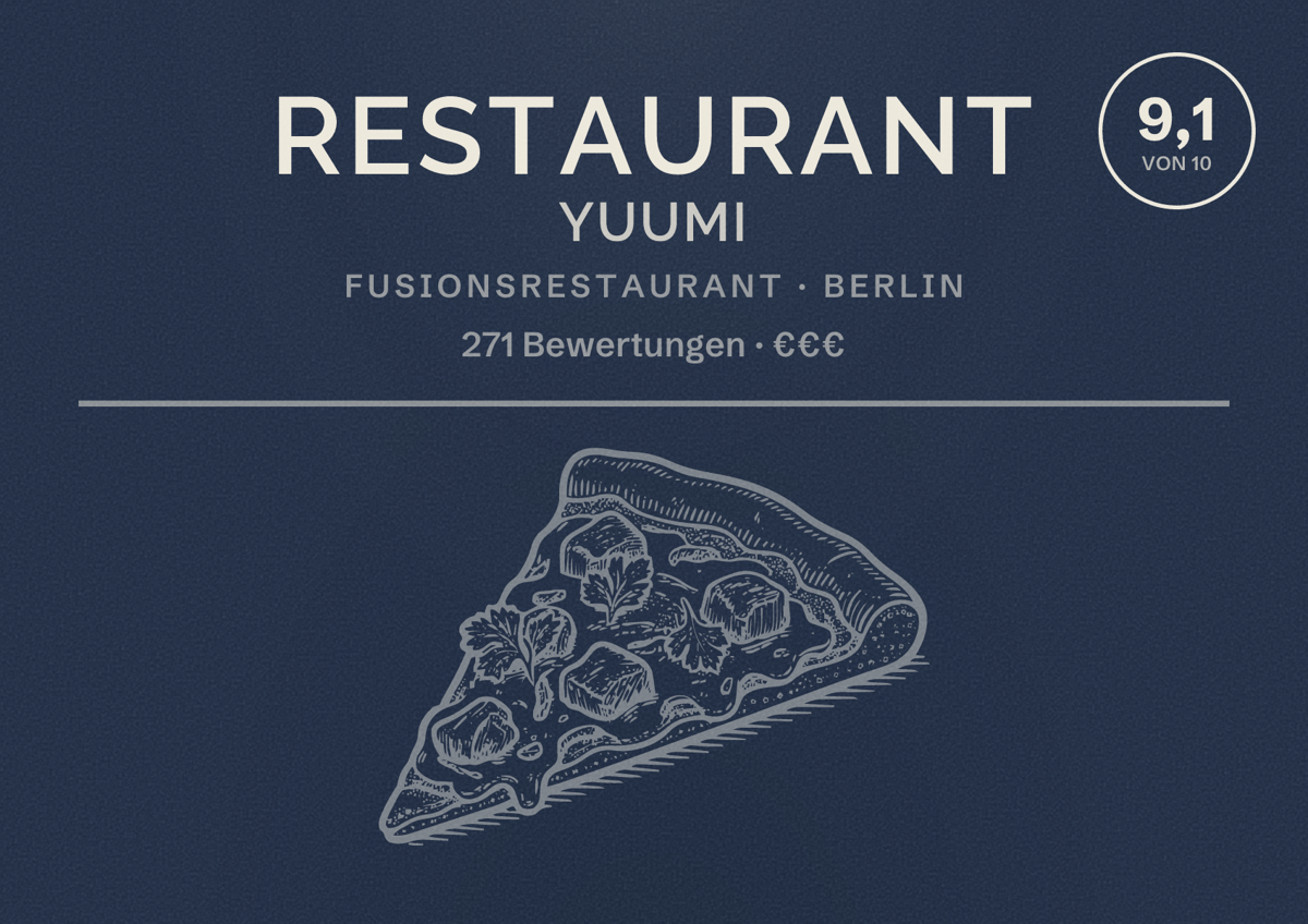 Illustriertes Poster von Restaurant YUUMI, Fusionsrestaurant in Berlin: Bewertung 9,1 von 10 aus 271 Bewertungen, Preisniveau €€€