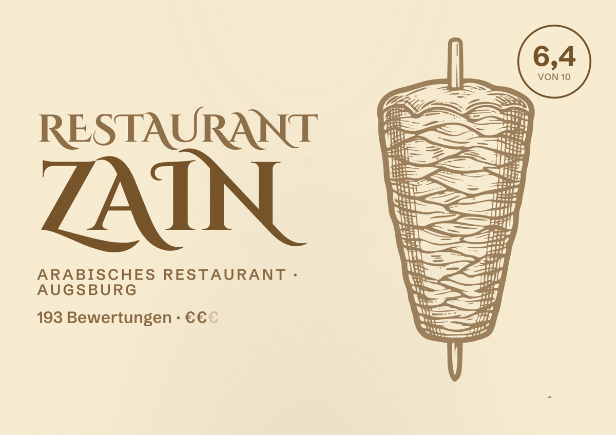 Illustriertes Poster von Restaurant Zain, Arabisches Restaurant in Augsburg: Bewertung 6,4 von 10 aus 193 Bewertungen, Preisniveau €€