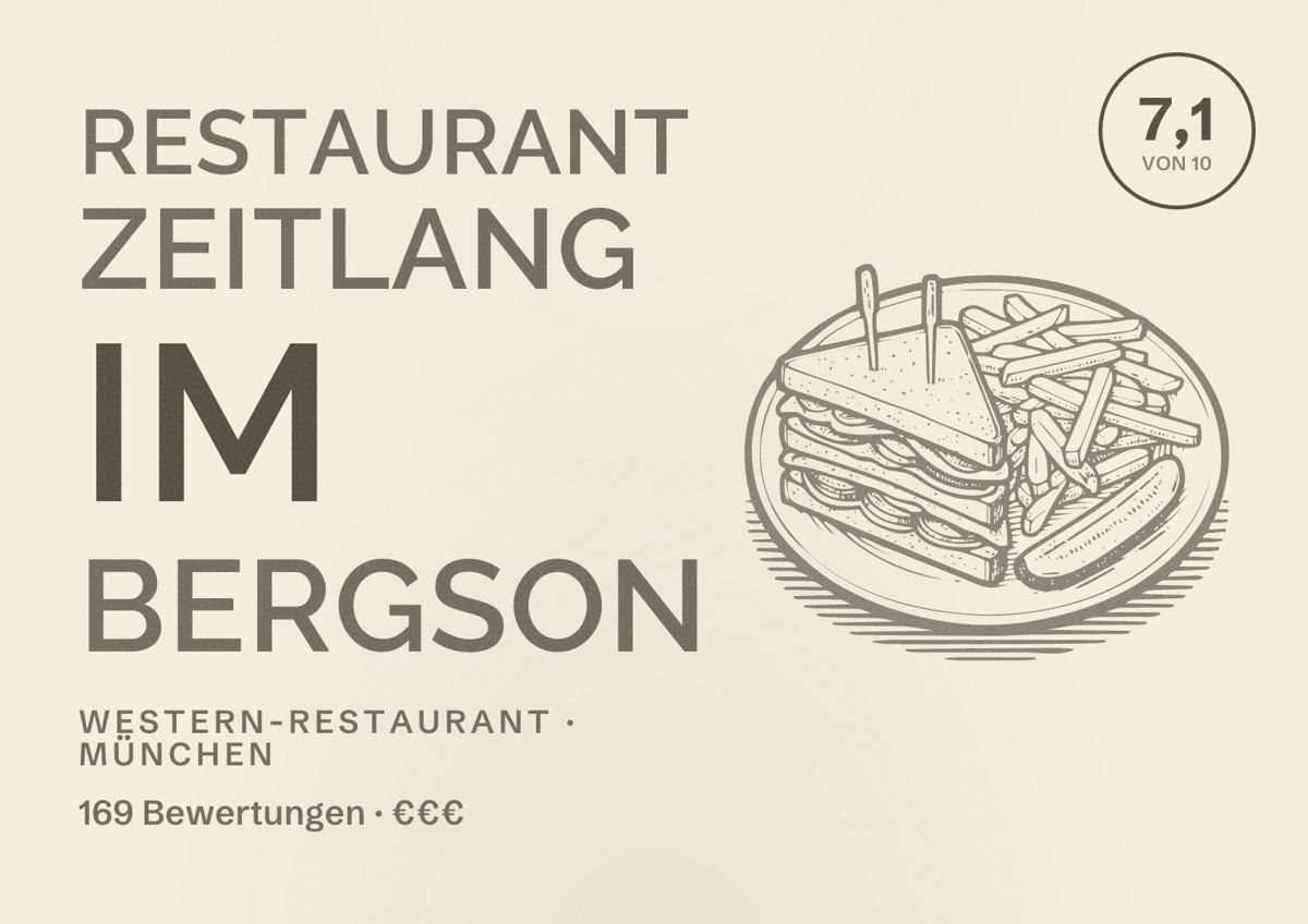 Illustriertes Poster von Restaurant Zeitlang im Bergson, Western-Restaurant in München: Bewertung 7,1 von 10 aus 169 Bewertungen, Preisniveau €€€