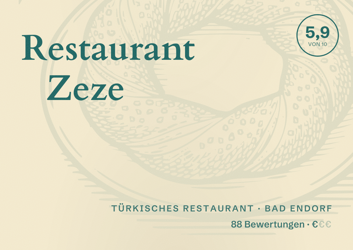 Illustriertes Poster von Restaurant Zeze, Türkisches Restaurant in Bad Endorf: Bewertung 5,9 von 10 aus 88 Bewertungen, Preisniveau €