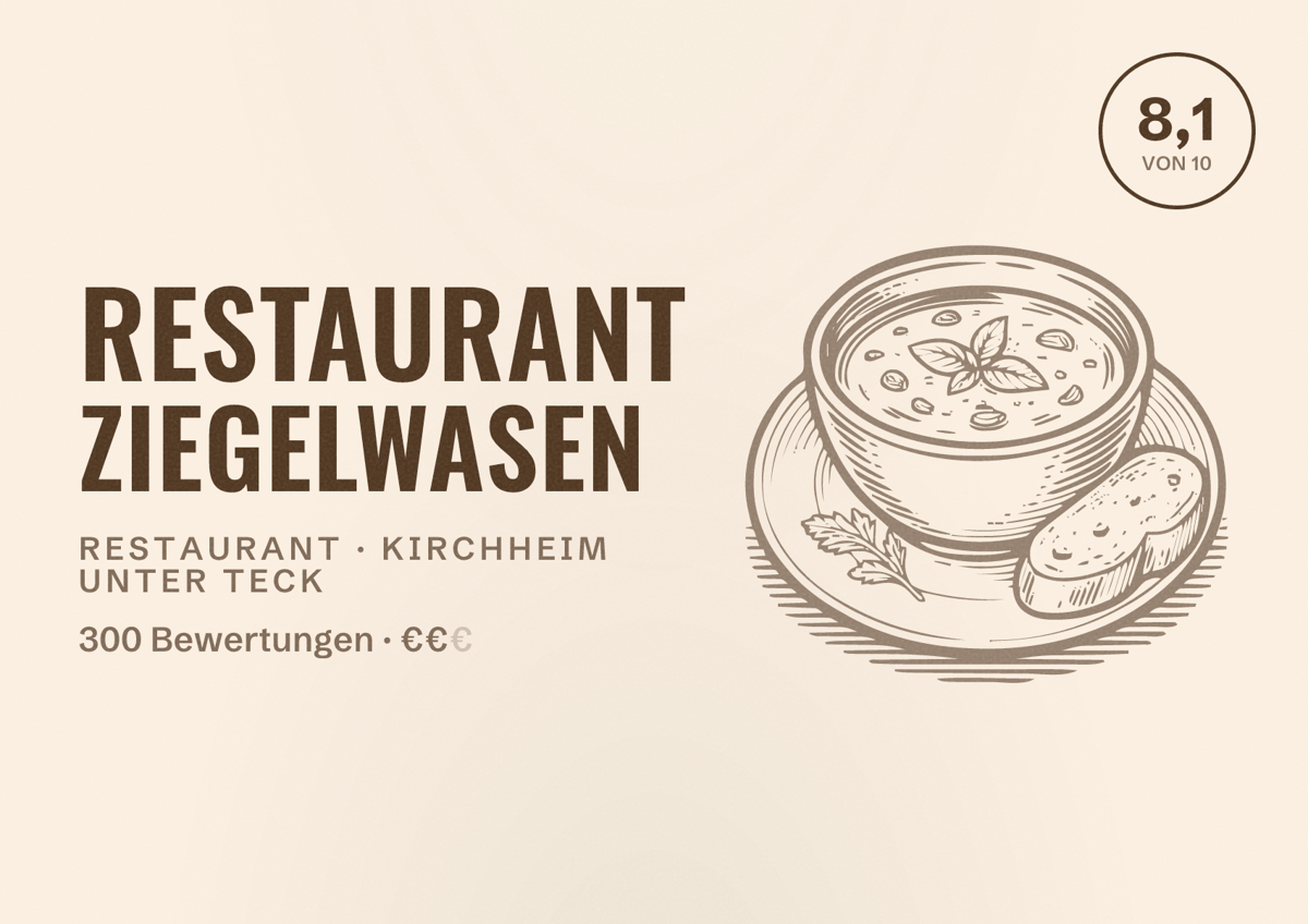 Illustriertes Poster von Restaurant Ziegelwasen, Restaurant in Kirchheim unter Teck: Bewertung 8,1 von 10 aus 300 Bewertungen, Preisniveau €€