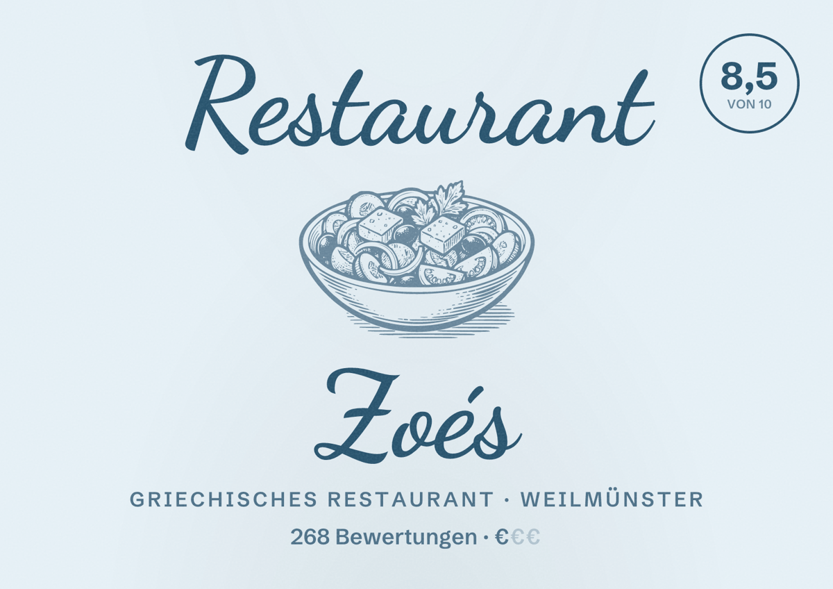 Illustriertes Poster von Restaurant Zoés, Griechisches Restaurant in Weilmünster: Bewertung 8,5 von 10 aus 268 Bewertungen, Preisniveau €