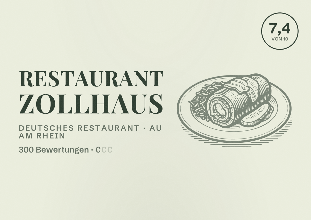 Illustriertes Poster von Restaurant Zollhaus, Deutsches Restaurant in Au am Rhein: Bewertung 7,4 von 10 aus 300 Bewertungen, Preisniveau €