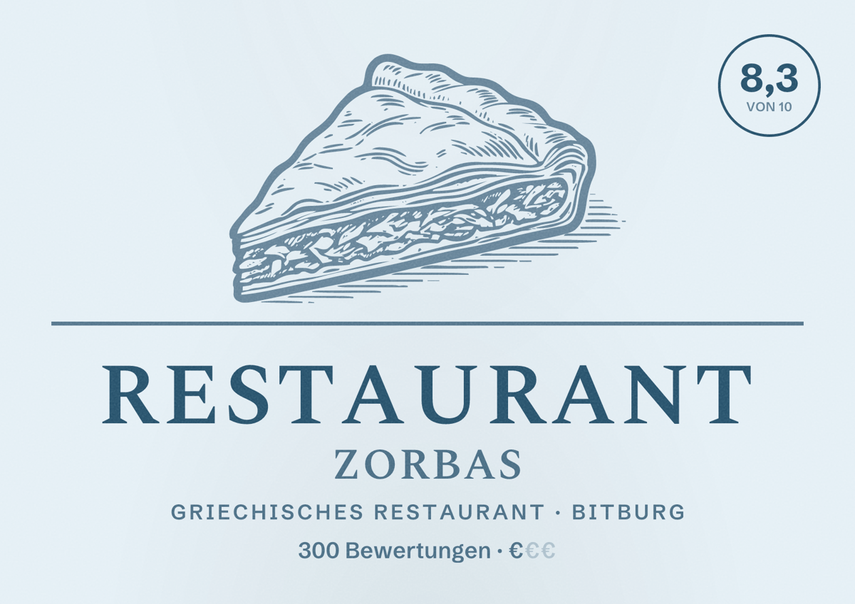 Illustriertes Poster von Restaurant Zorbas, Griechisches Restaurant in Bitburg: Bewertung 8,3 von 10 aus 300 Bewertungen, Preisniveau €