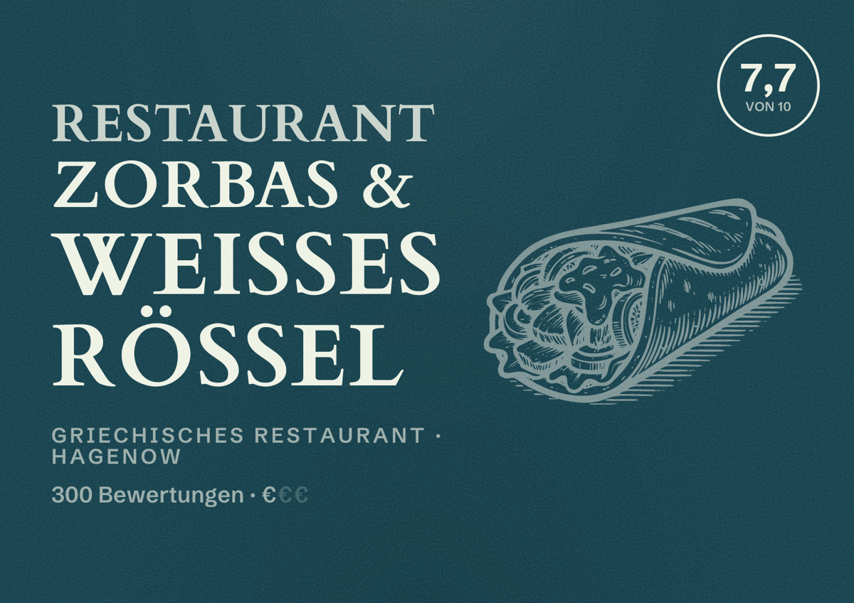 Illustriertes Poster von Restaurant Zorbas & Weißes Rössel, Griechisches Restaurant in Hagenow: Bewertung 7,7 von 10 aus 300 Bewertungen, Preisniveau €