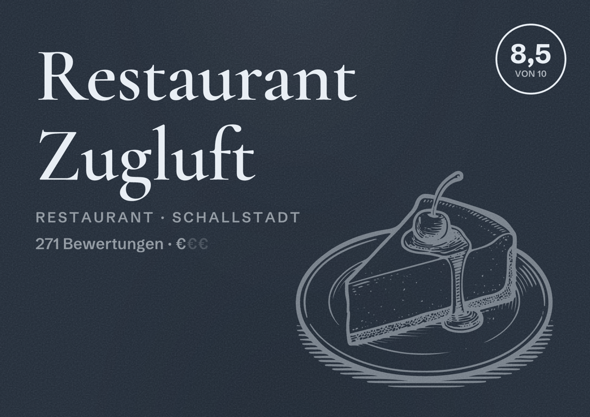Illustriertes Poster von Restaurant Zugluft, Restaurant in Schallstadt: Bewertung 8,5 von 10 aus 271 Bewertungen, Preisniveau €