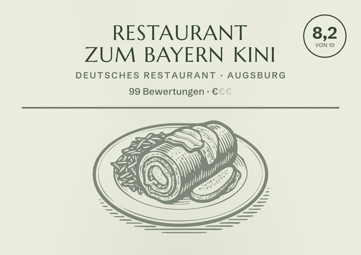 Illustriertes Poster von Restaurant Zum Bayern Kini, Deutsches Restaurant in Augsburg: Bewertung 8,2 von 10 aus 99 Bewertungen, Preisniveau €