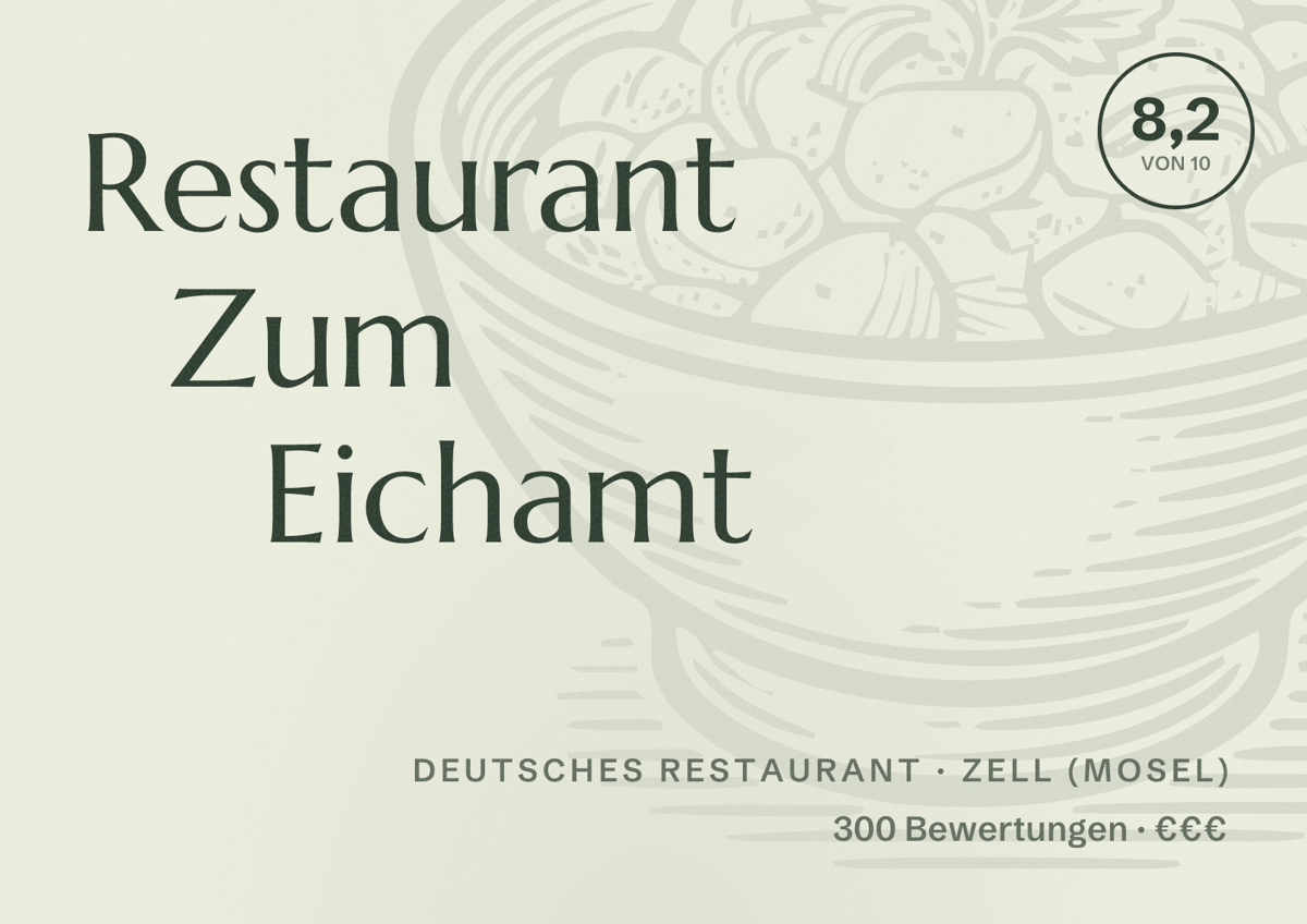 Illustriertes Poster von Restaurant Zum Eichamt, Deutsches Restaurant in Zell (Mosel): Bewertung 8,2 von 10 aus 300 Bewertungen, Preisniveau €€€