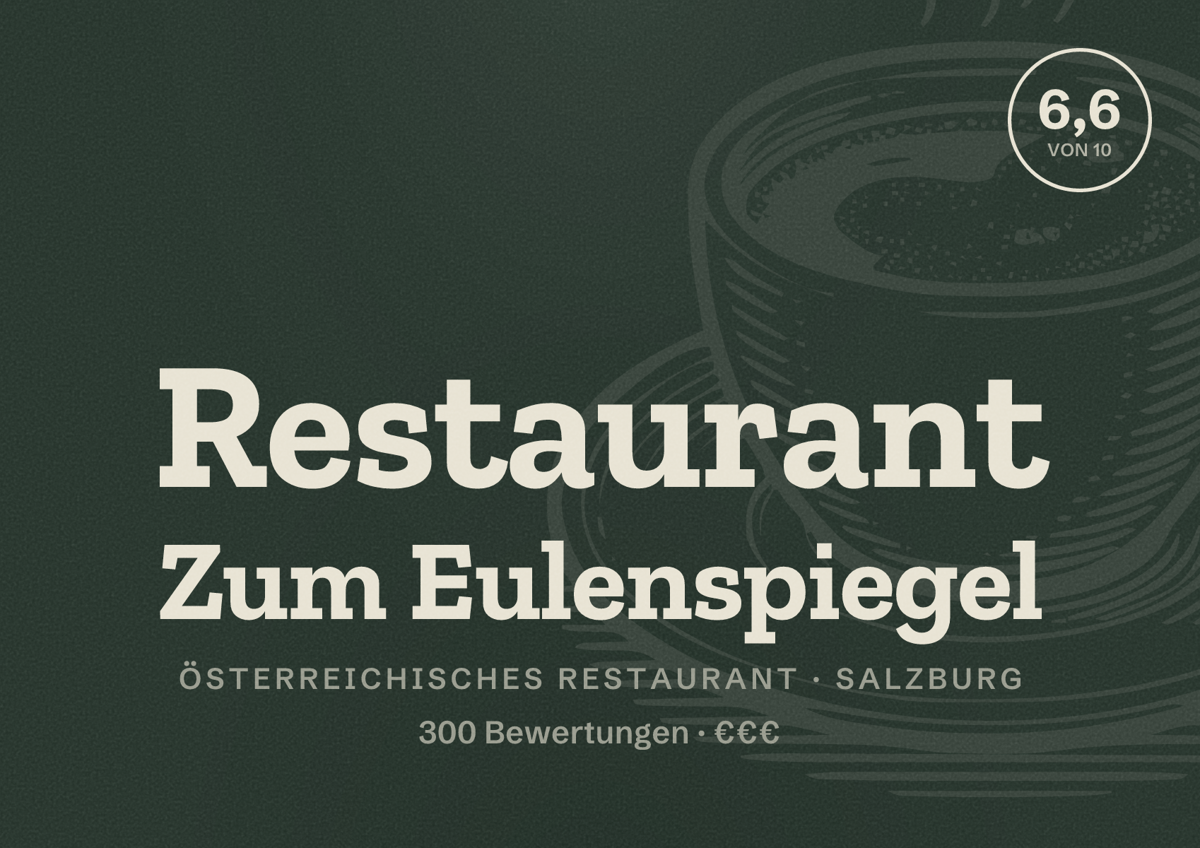Illustriertes Poster von Restaurant Zum Eulenspiegel, Österreichisches Restaurant in Salzburg: Bewertung 6,6 von 10 aus 300 Bewertungen, Preisniveau €€€
