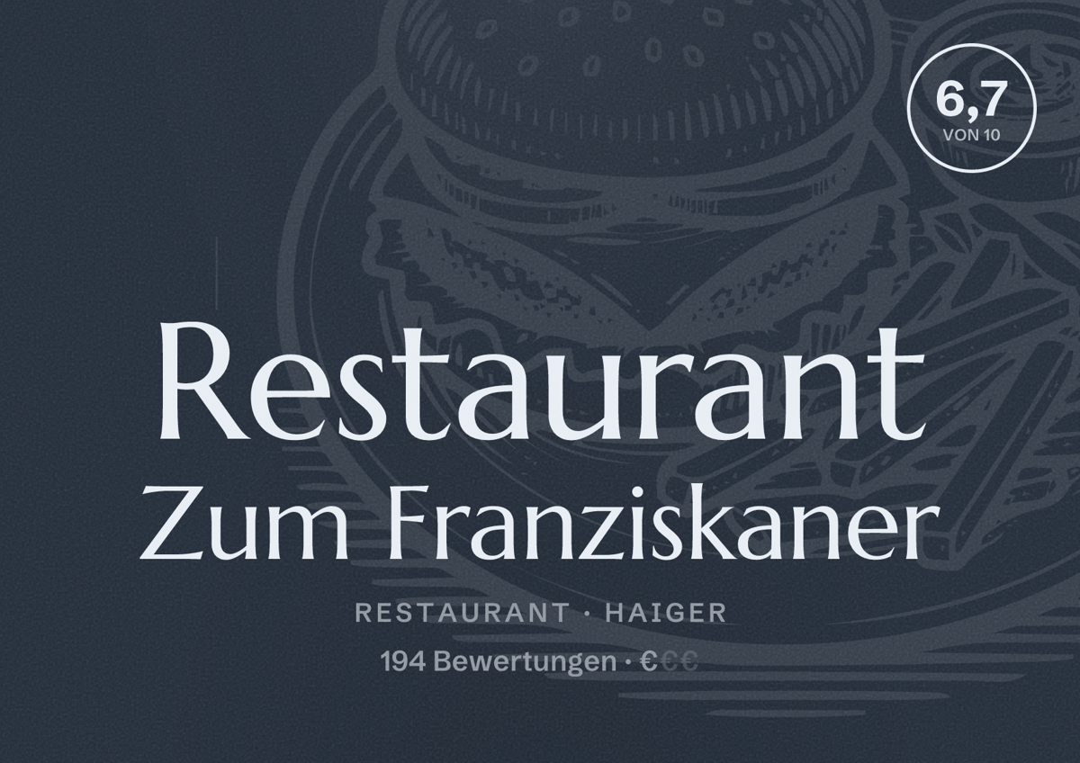 Illustriertes Poster von Restaurant Zum Franziskaner, Restaurant in Haiger: Bewertung 6,7 von 10 aus 194 Bewertungen, Preisniveau €