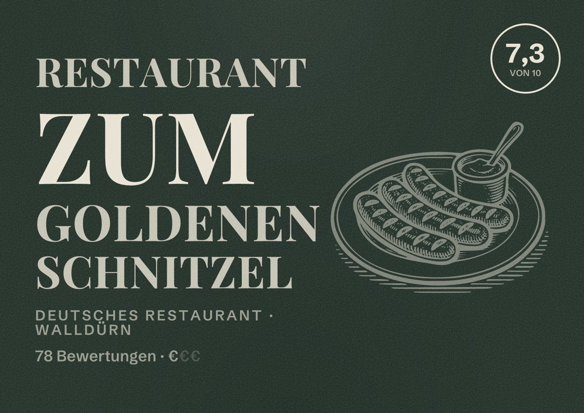 Illustriertes Poster von RESTAURANT ZUM GOLDENEN SCHNITZEL, Deutsches Restaurant in Walldürn: Bewertung 7,3 von 10 aus 78 Bewertungen, Preisniveau €