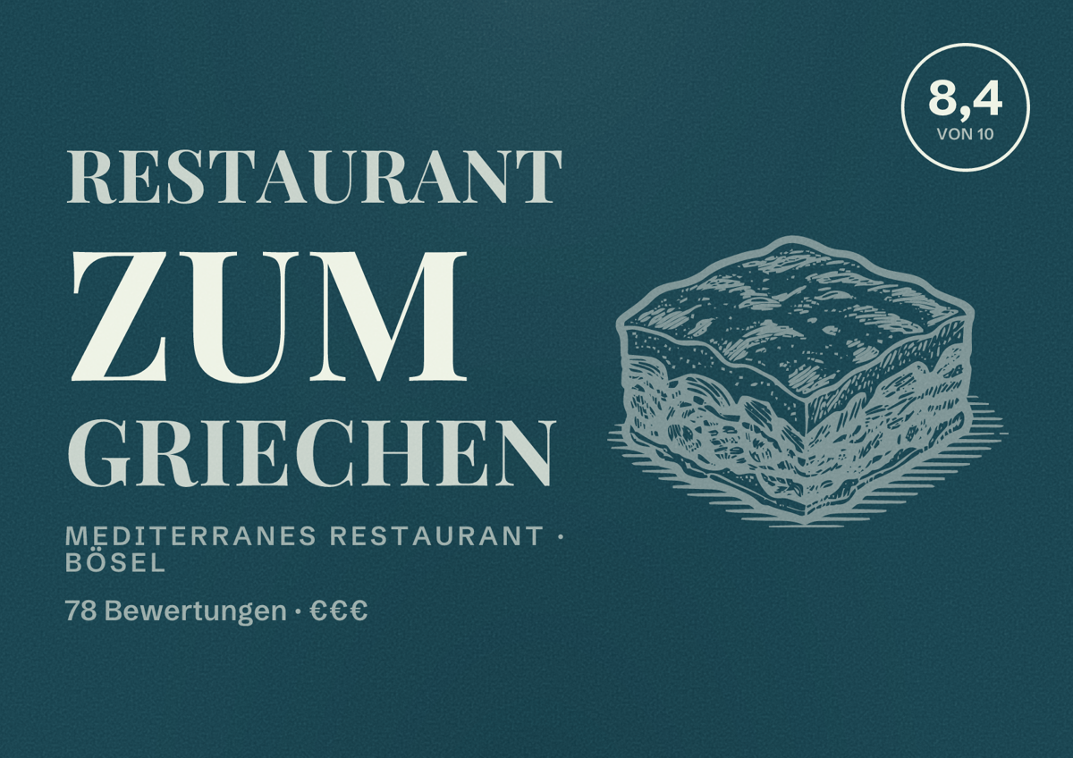 Illustriertes Poster von Restaurant Zum Griechen, Mediterranes Restaurant in Bösel: Bewertung 8,4 von 10 aus 78 Bewertungen, Preisniveau €€€