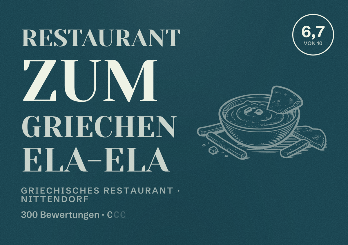 Illustriertes Poster von Restaurant Zum Griechen Ela-Ela, Griechisches Restaurant in Nittendorf: Bewertung 6,7 von 10 aus 300 Bewertungen, Preisniveau €