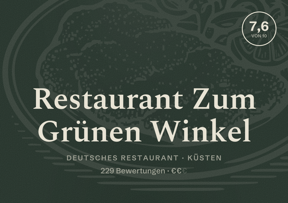 Illustriertes Poster von Restaurant Zum Grünen Winkel, Deutsches Restaurant in Küsten: Bewertung 7,6 von 10 aus 229 Bewertungen, Preisniveau €€