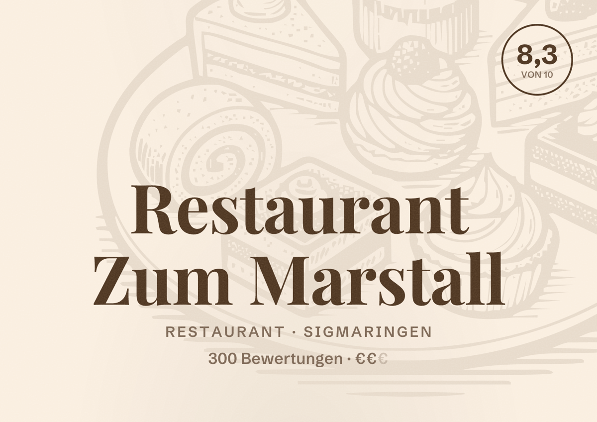 Illustriertes Poster von Restaurant Zum Marstall, Restaurant in Sigmaringen: Bewertung 8,3 von 10 aus 300 Bewertungen, Preisniveau €€
