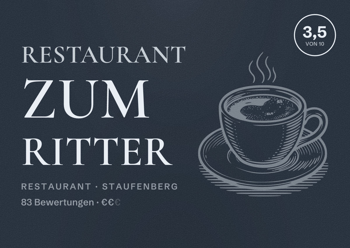 Illustriertes Poster von Restaurant Zum Ritter, Restaurant in Staufenberg: Bewertung 3,5 von 10 aus 83 Bewertungen, Preisniveau €€