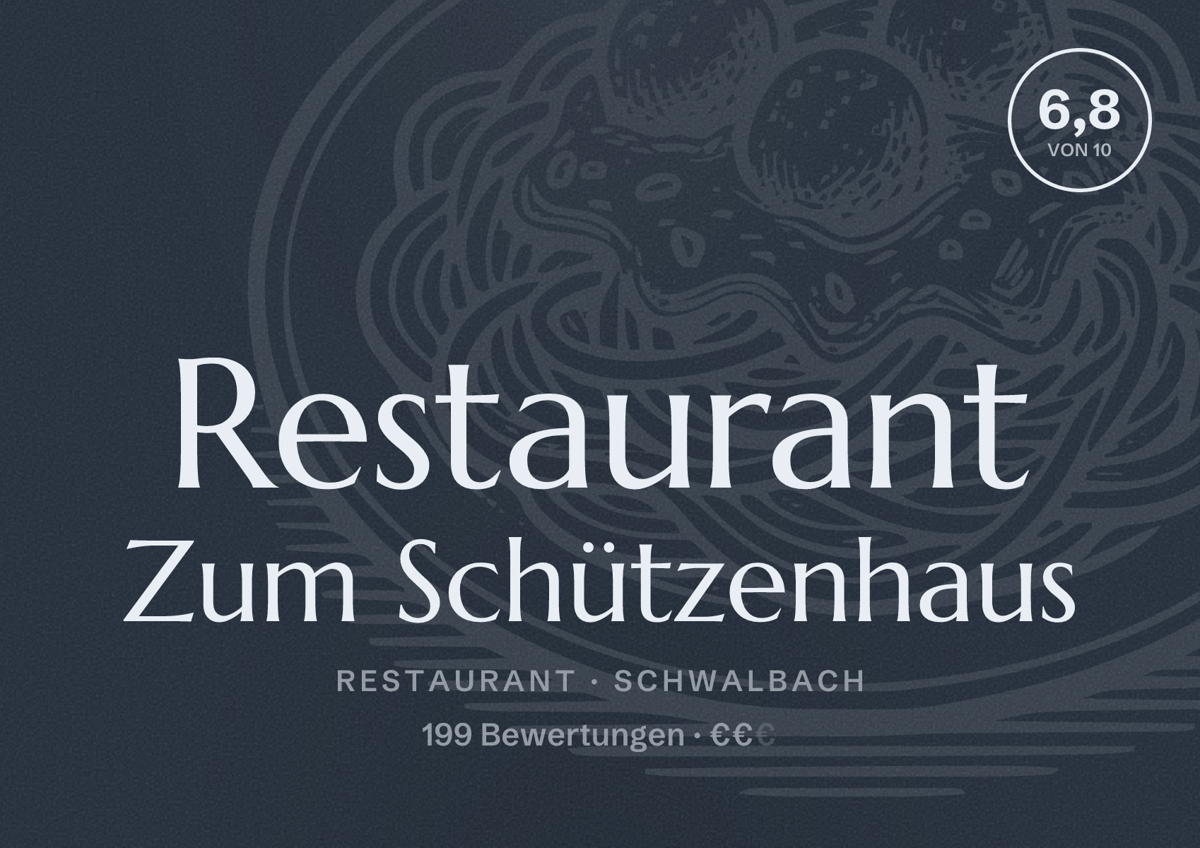 Illustriertes Poster von Restaurant Zum Schützenhaus, Restaurant in Schwalbach: Bewertung 6,8 von 10 aus 199 Bewertungen, Preisniveau €€