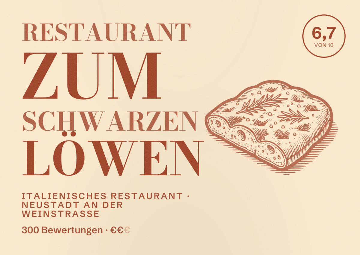 Illustriertes Poster von Restaurant zum Schwarzen Löwen, Italienisches Restaurant in Neustadt an der Weinstraße: Bewertung 6,7 von 10 aus 300 Bewertungen, Preisniveau €€