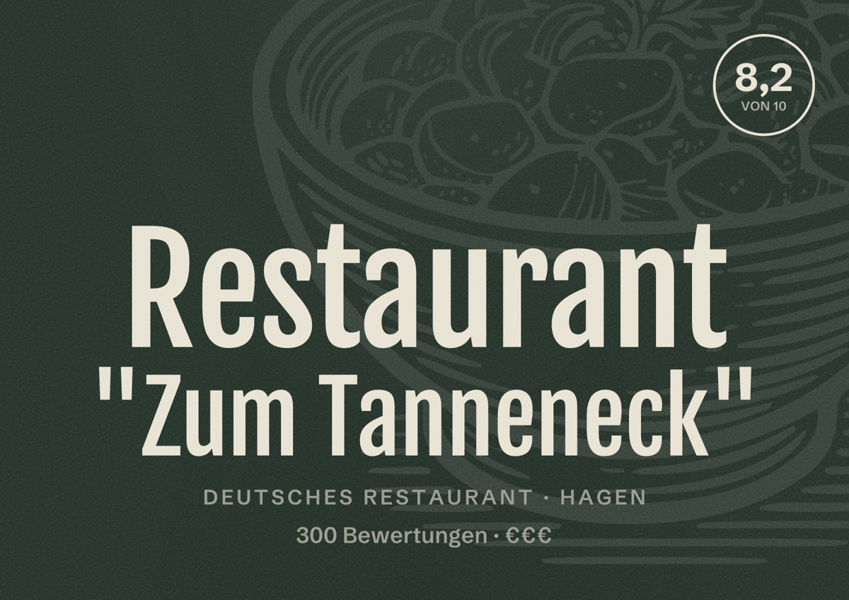 Illustriertes Poster von Restaurant "Zum Tanneneck", Deutsches Restaurant in Hagen: Bewertung 8,2 von 10 aus 300 Bewertungen, Preisniveau €€€