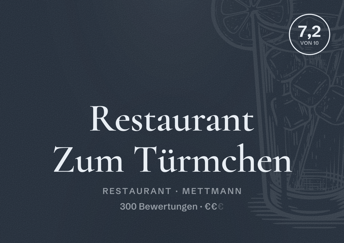 Illustriertes Poster von Restaurant Zum Türmchen, Restaurant in Mettmann: Bewertung 7,2 von 10 aus 300 Bewertungen, Preisniveau €€