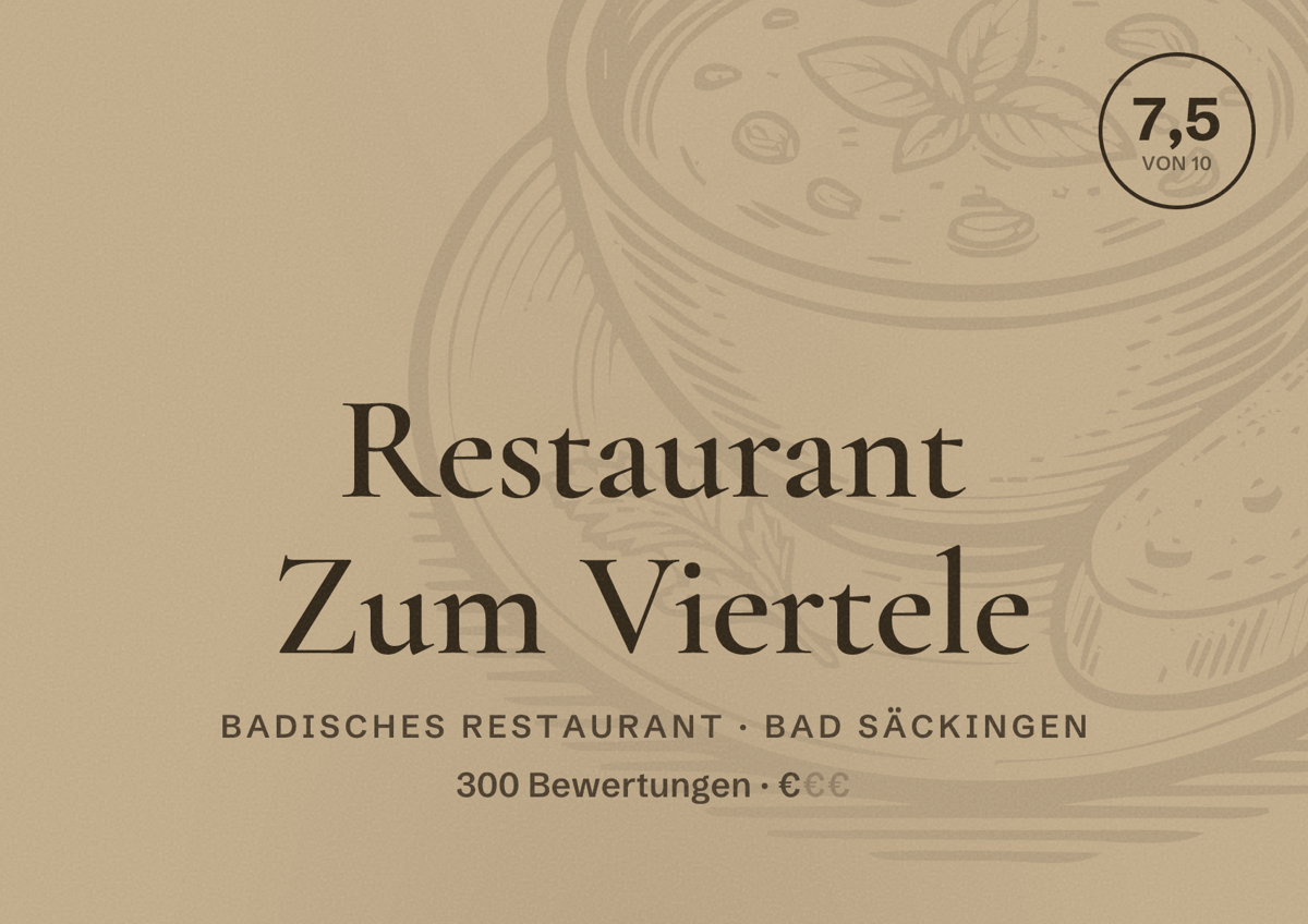 Illustriertes Poster von Restaurant Zum Viertele, Badisches Restaurant in Bad Säckingen: Bewertung 7,5 von 10 aus 300 Bewertungen, Preisniveau €