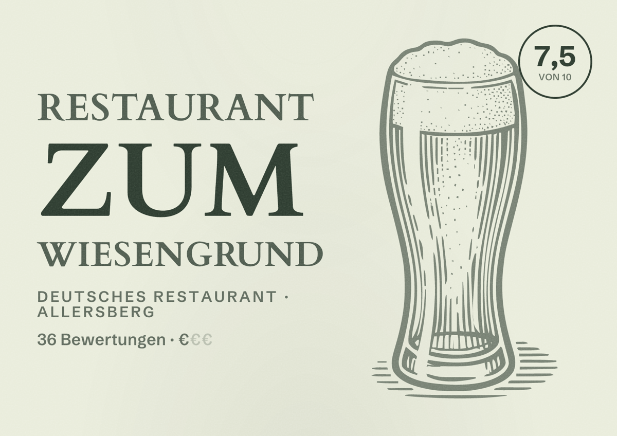 Illustriertes Poster von Restaurant Zum Wiesengrund, Deutsches Restaurant in Allersberg: Bewertung 7,5 von 10 aus 36 Bewertungen, Preisniveau €