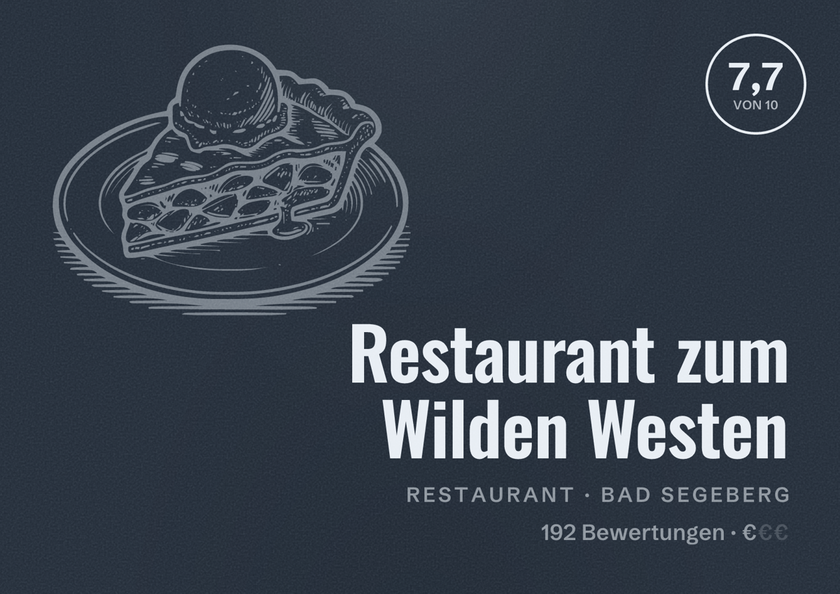 Illustriertes Poster von Restaurant zum Wilden Westen, Restaurant in Bad Segeberg: Bewertung 7,7 von 10 aus 192 Bewertungen, Preisniveau €