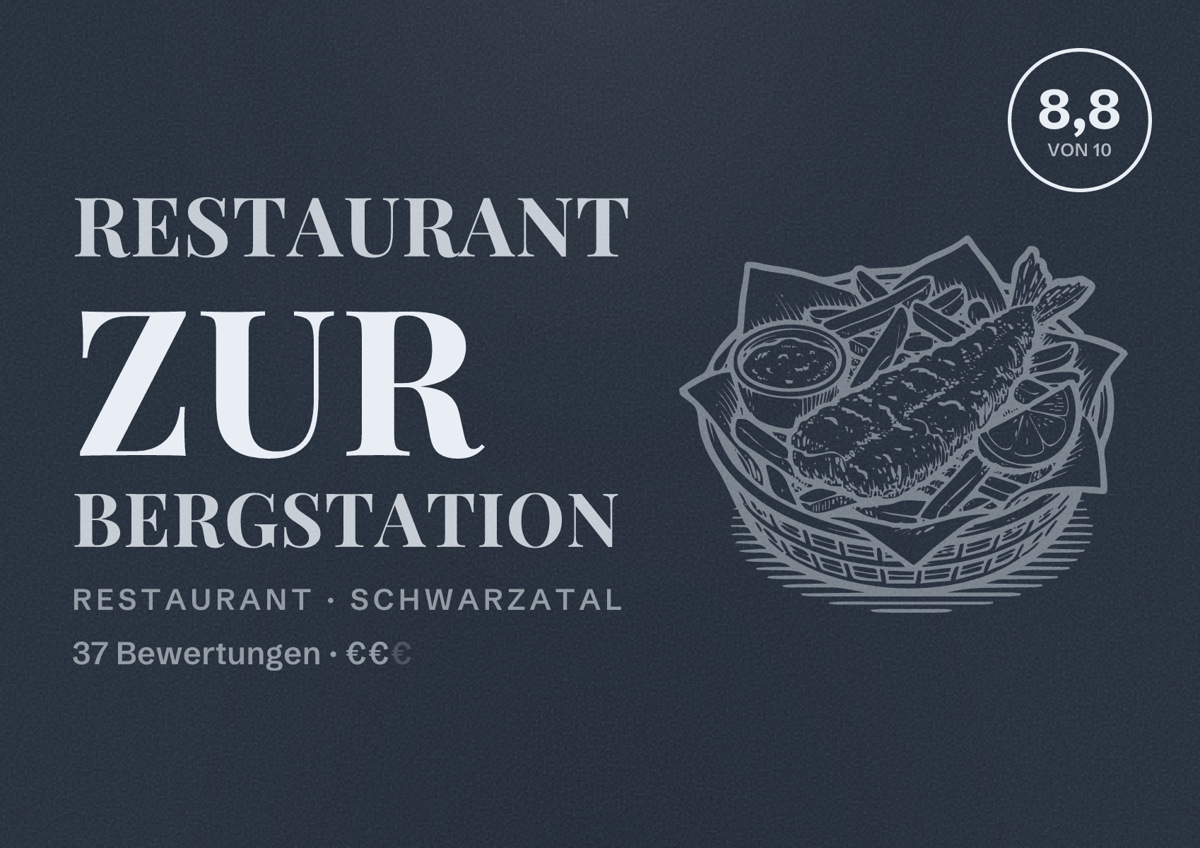Illustriertes Poster von Restaurant Zur Bergstation, Restaurant in Schwarzatal: Bewertung 8,8 von 10 aus 37 Bewertungen, Preisniveau €€