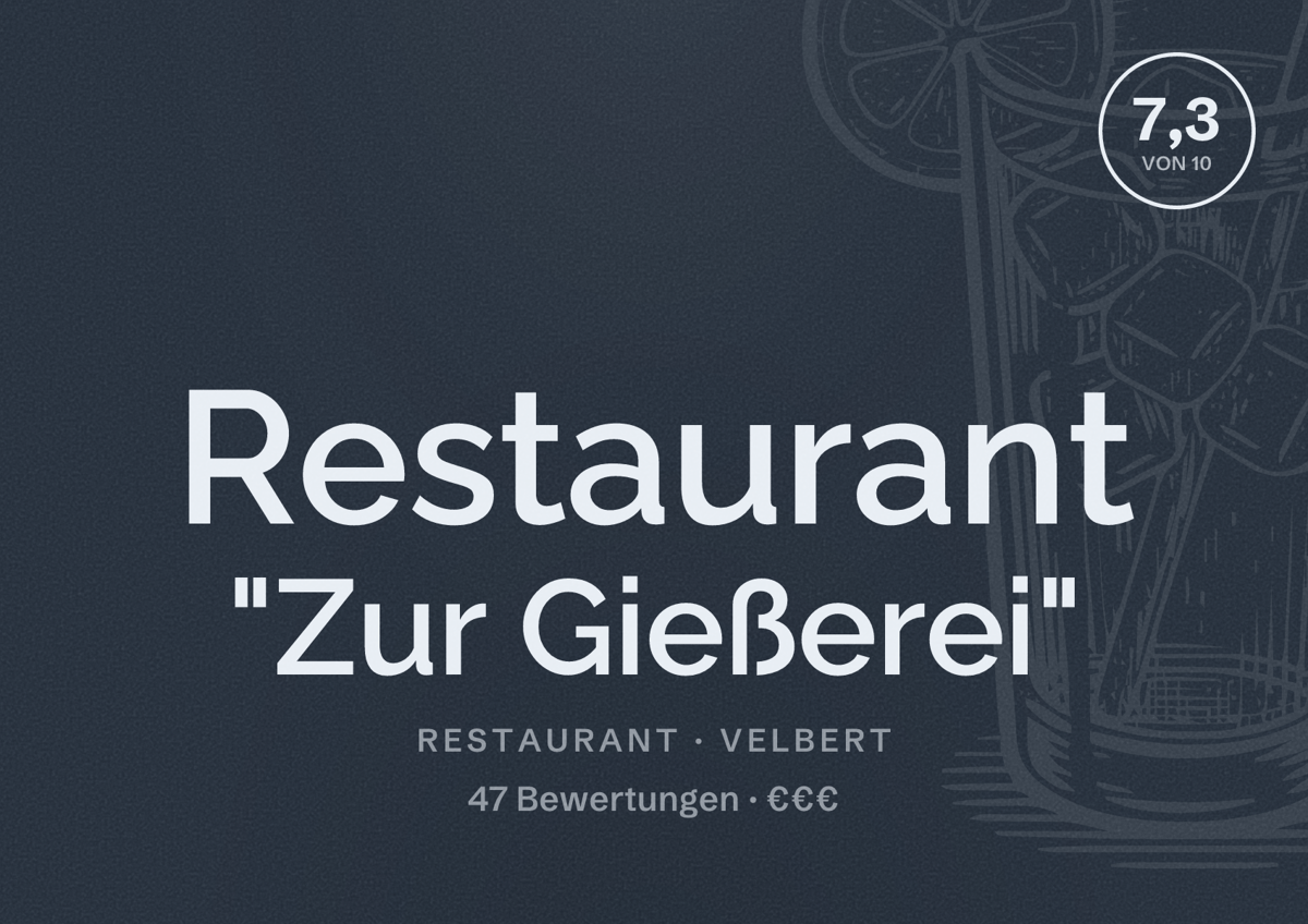 Illustriertes Poster von Restaurant "Zur Gießerei", Restaurant in Velbert: Bewertung 7,3 von 10 aus 47 Bewertungen, Preisniveau €€€