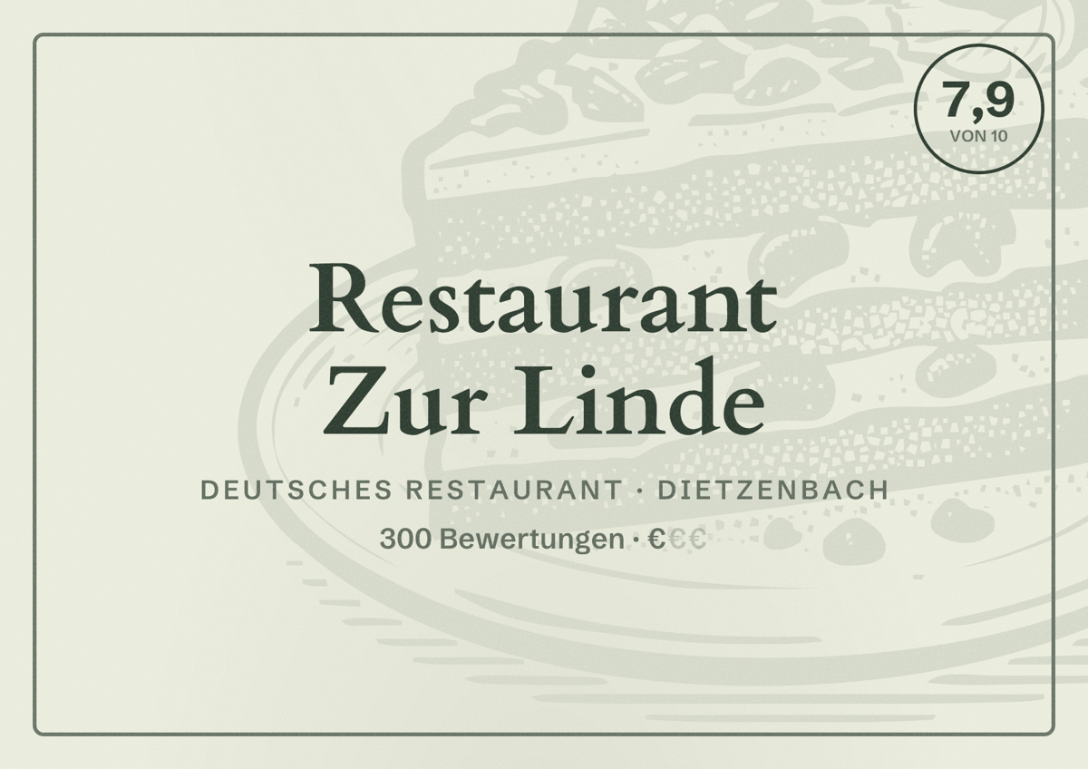 Illustriertes Poster von Restaurant Zur Linde, Deutsches Restaurant in Dietzenbach: Bewertung 7,9 von 10 aus 300 Bewertungen, Preisniveau €