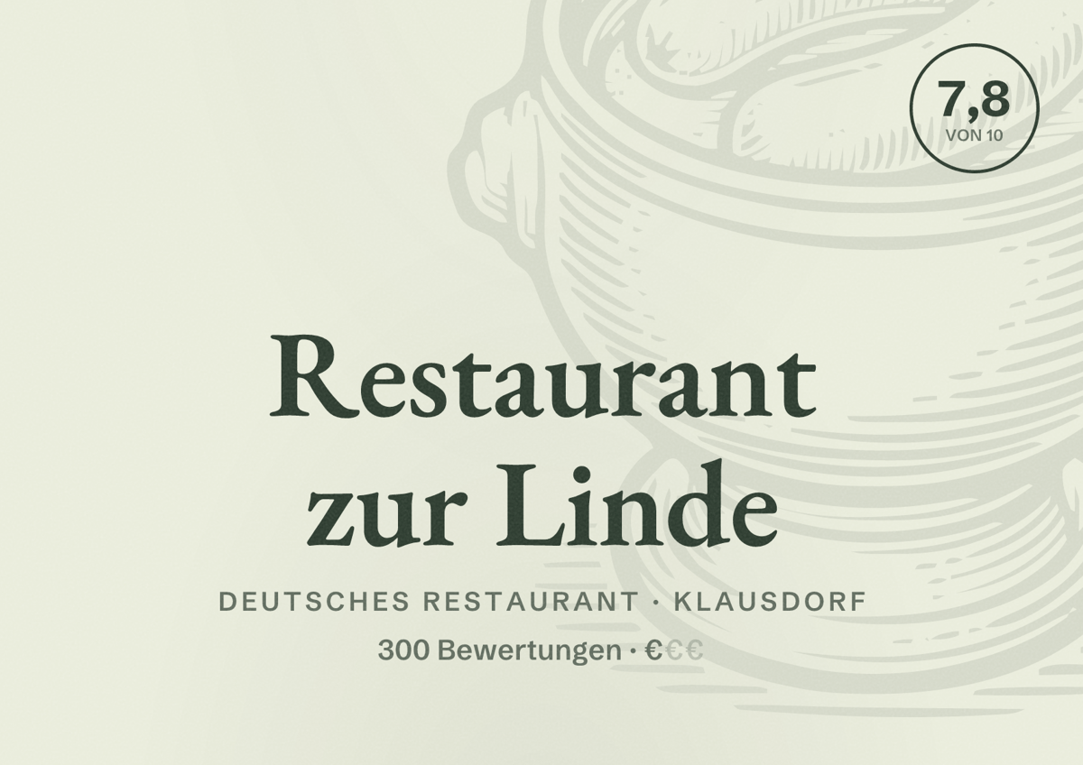 Illustriertes Poster von Restaurant zur Linde, Deutsches Restaurant in Klausdorf: Bewertung 7,8 von 10 aus 300 Bewertungen, Preisniveau €