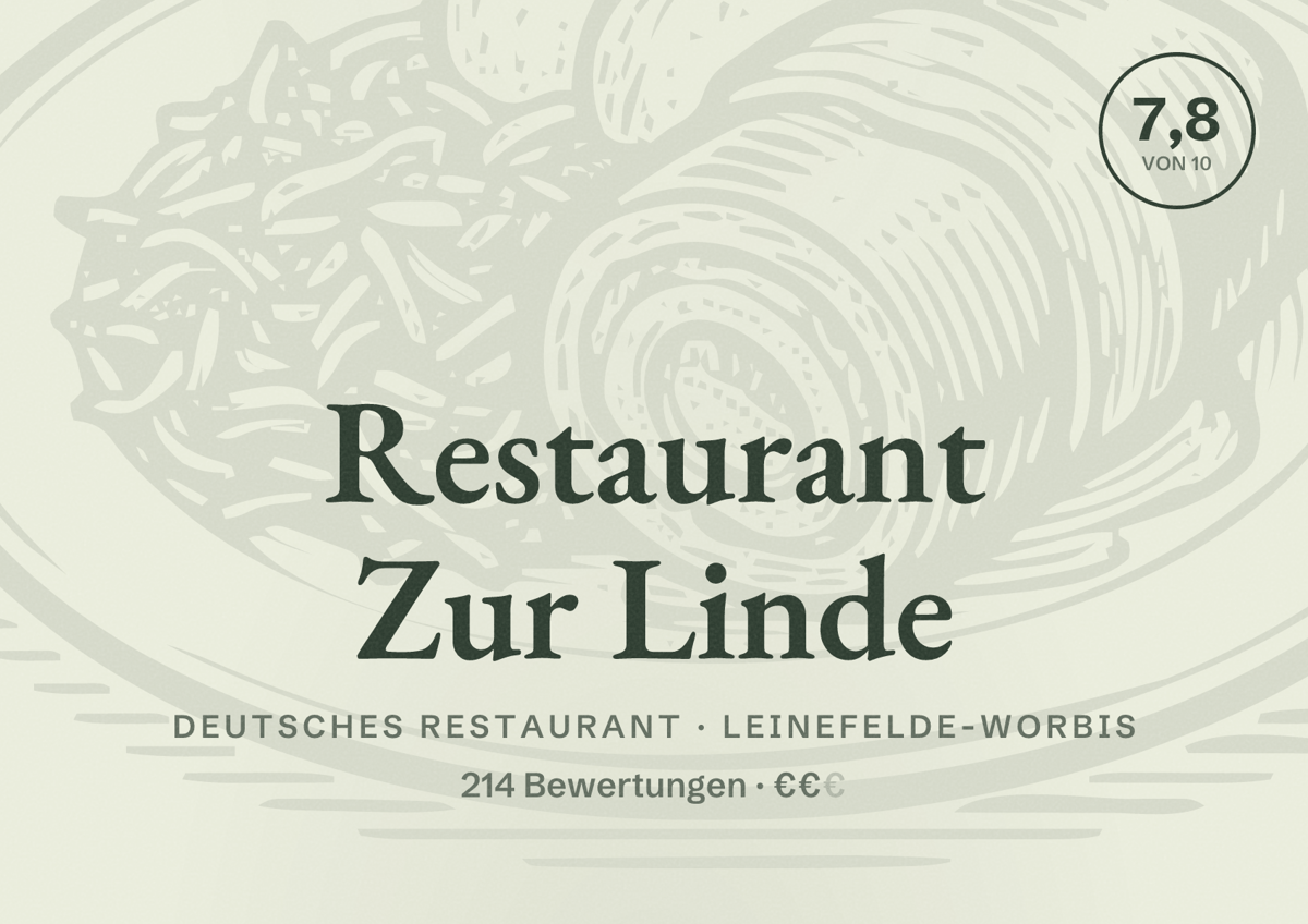Illustriertes Poster von Restaurant Zur Linde, Deutsches Restaurant in Leinefelde-Worbis: Bewertung 7,8 von 10 aus 214 Bewertungen, Preisniveau €€