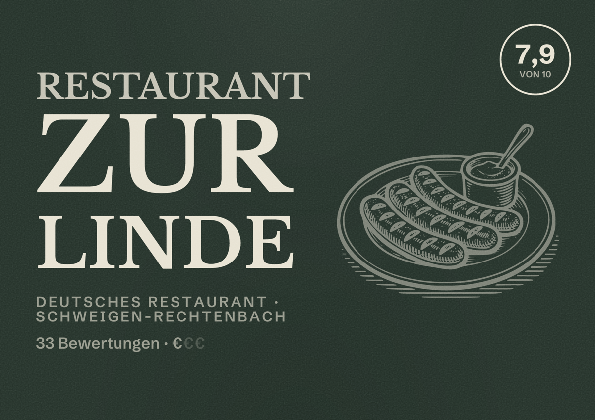 Illustriertes Poster von Restaurant Zur Linde, Deutsches Restaurant in Schweigen-Rechtenbach: Bewertung 7,9 von 10 aus 33 Bewertungen, Preisniveau €