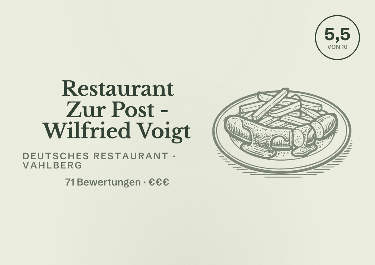 Illustriertes Poster von Restaurant Zur Post - Wilfried Voigt, Deutsches Restaurant in Vahlberg: Bewertung 5,5 von 10 aus 71 Bewertungen, Preisniveau €€€