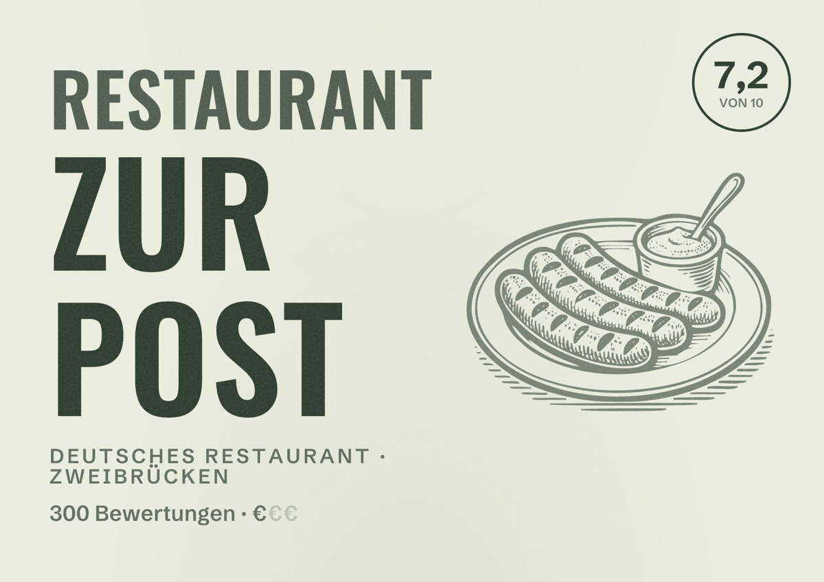 Illustriertes Poster von Restaurant Zur Post, Deutsches Restaurant in Zweibrücken: Bewertung 7,2 von 10 aus 300 Bewertungen, Preisniveau €