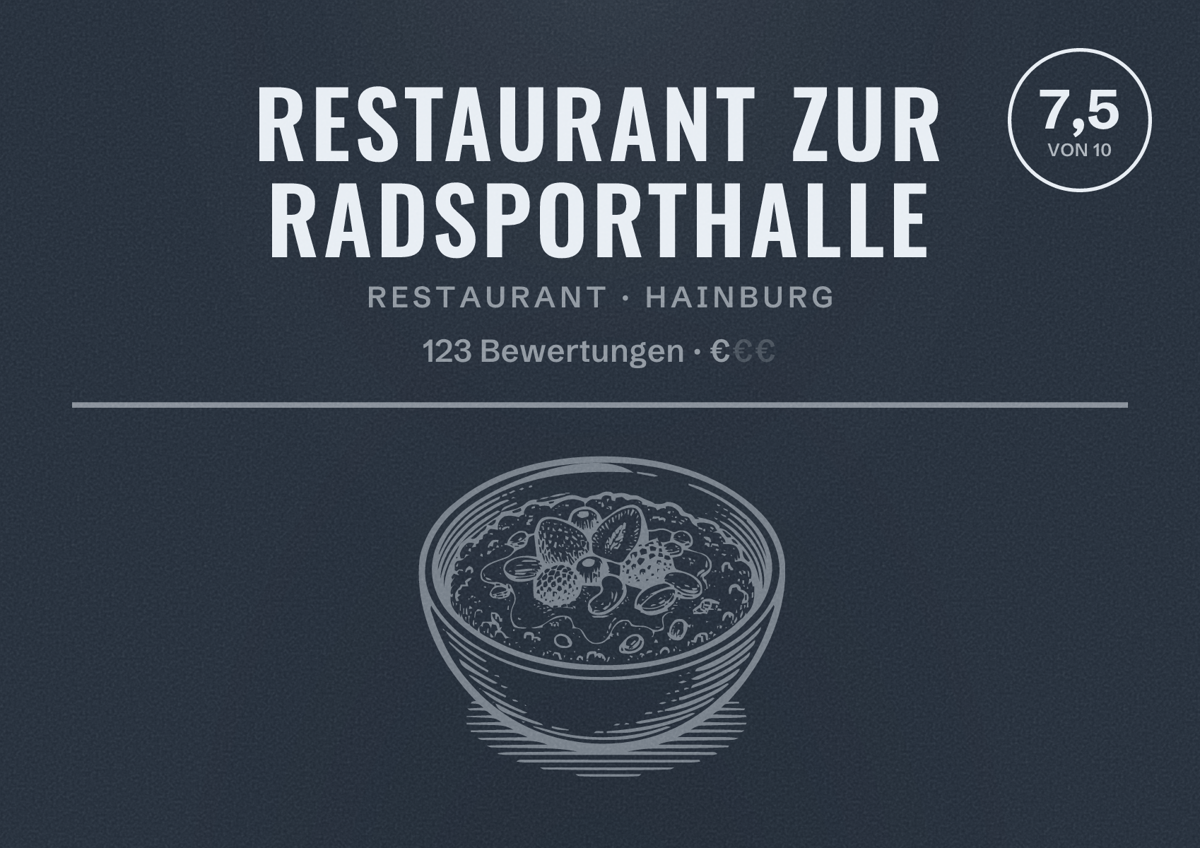 Illustriertes Poster von Restaurant zur Radsporthalle, Restaurant in Hainburg: Bewertung 7,5 von 10 aus 123 Bewertungen, Preisniveau €
