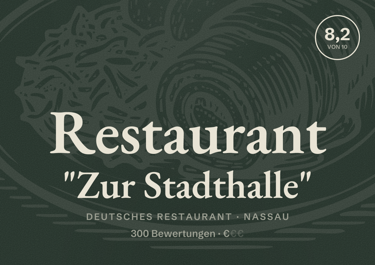 Illustriertes Poster von Restaurant "Zur Stadthalle", Deutsches Restaurant in Nassau: Bewertung 8,2 von 10 aus 300 Bewertungen, Preisniveau €