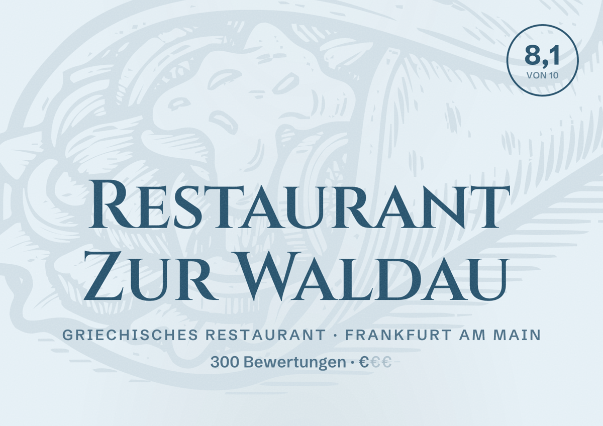 Illustriertes Poster von Restaurant Zur Waldau, Griechisches Restaurant in Frankfurt am Main: Bewertung 8,1 von 10 aus 300 Bewertungen, Preisniveau €