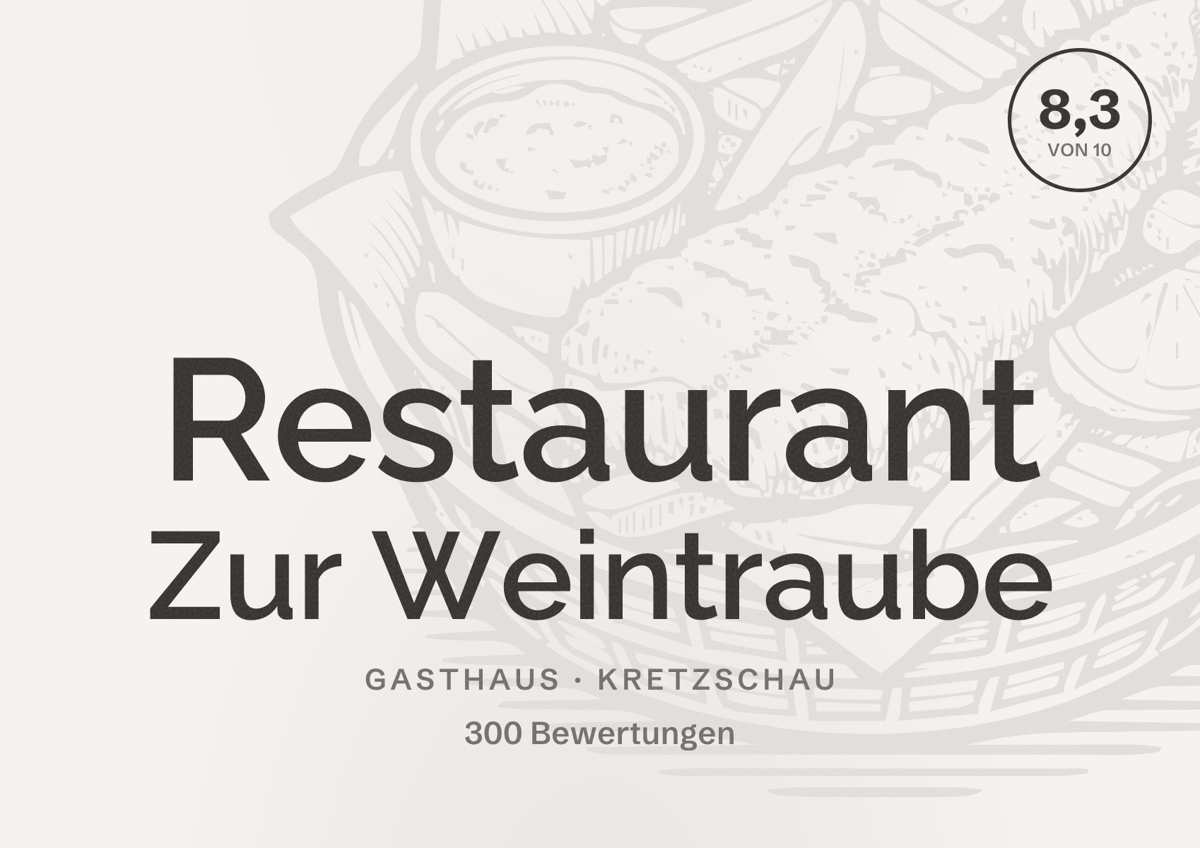 Illustriertes Poster von Restaurant Zur Weintraube, Gasthaus in Kretzschau: Bewertung 8,3 von 10 aus 300 Bewertungen