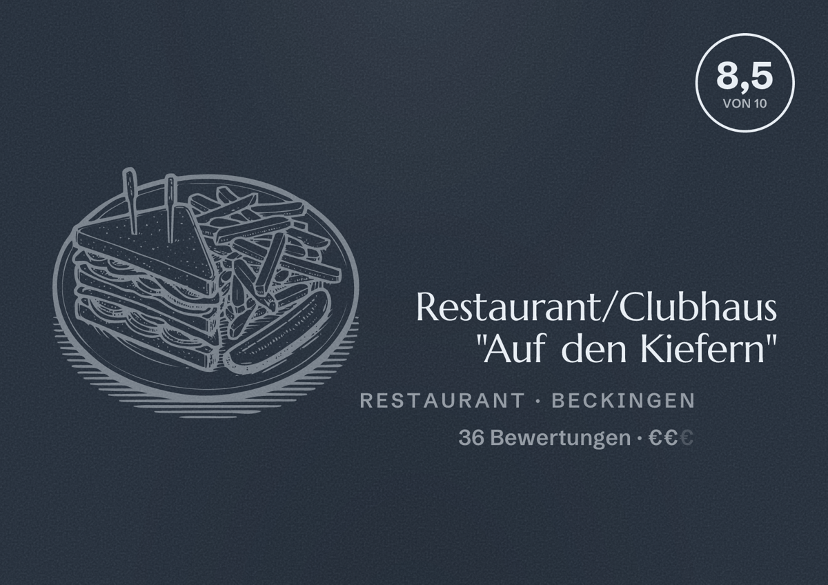 Illustriertes Poster von Restaurant/Clubhaus "Auf den Kiefern", Restaurant in Beckingen: Bewertung 8,5 von 10 aus 36 Bewertungen, Preisniveau €€