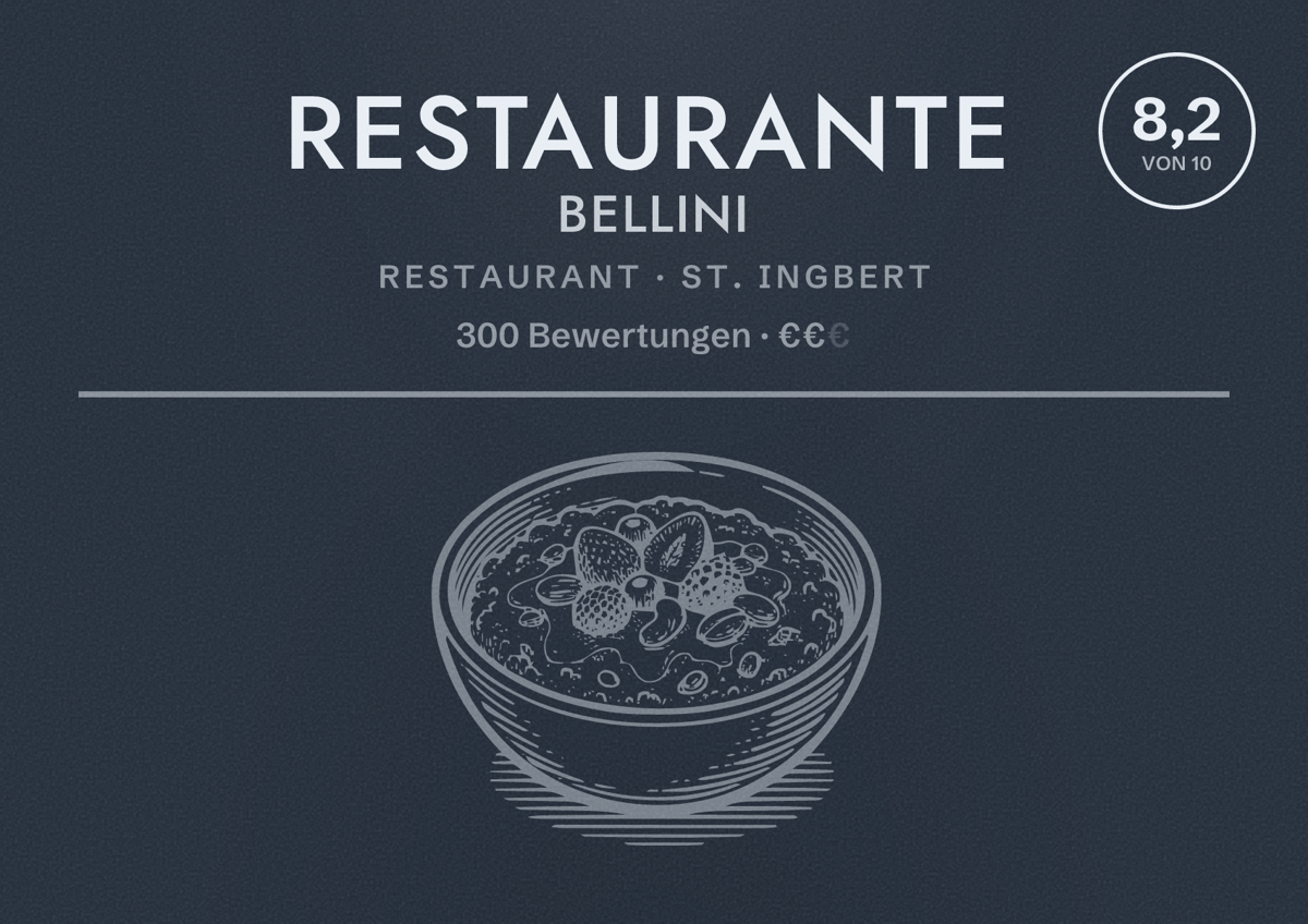 Illustriertes Poster von Restaurante Bellini, Restaurant in St. Ingbert: Bewertung 8,2 von 10 aus 300 Bewertungen, Preisniveau €€