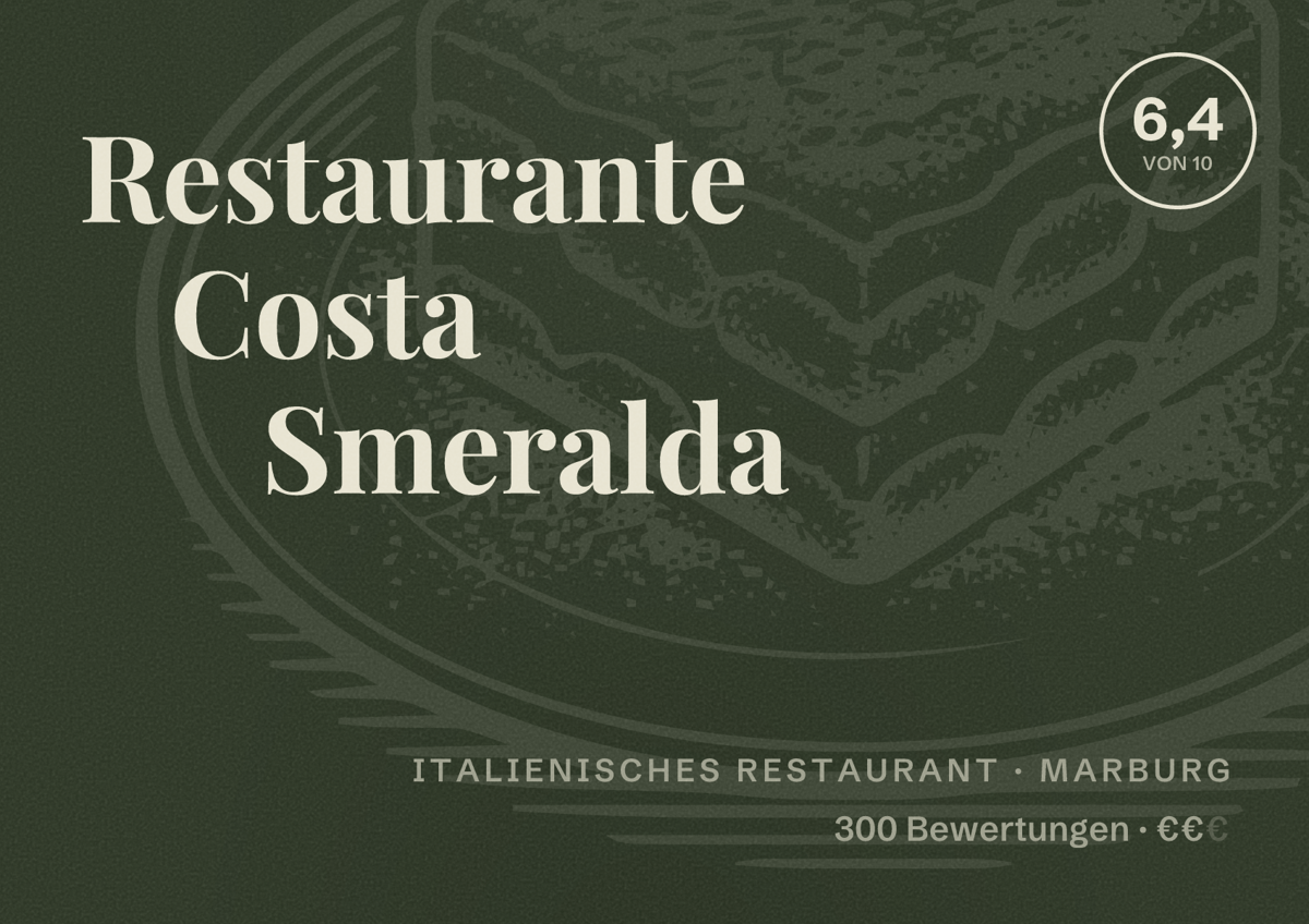 Illustriertes Poster von Restaurante Costa Smeralda, Italienisches Restaurant in Marburg: Bewertung 6,4 von 10 aus 300 Bewertungen, Preisniveau €€