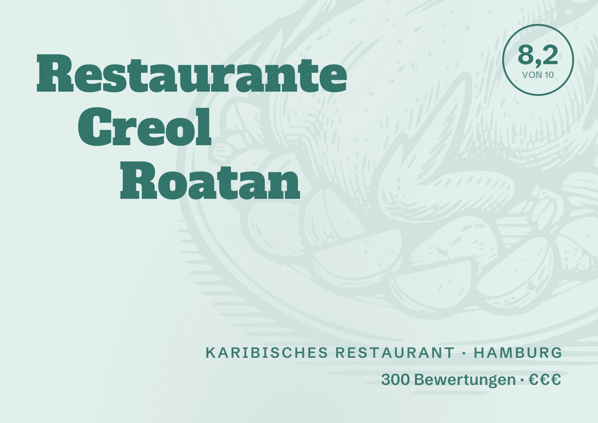 Illustriertes Poster von Restaurante Creol Roatan, Karibisches Restaurant in Hamburg: Bewertung 8,2 von 10 aus 300 Bewertungen, Preisniveau €€€