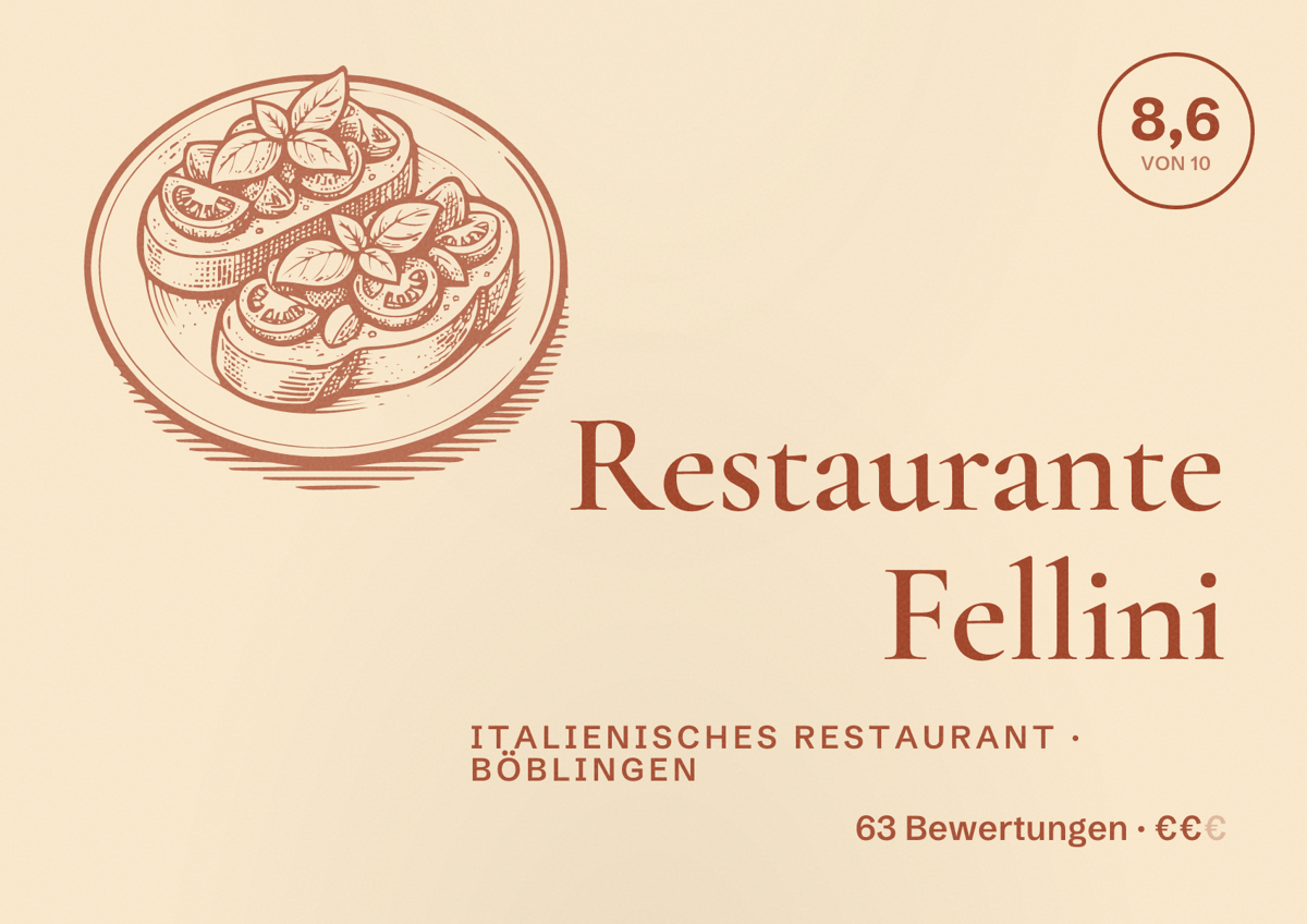 Illustriertes Poster von Restaurante Fellini, Italienisches Restaurant in Böblingen: Bewertung 8,6 von 10 aus 63 Bewertungen, Preisniveau €€