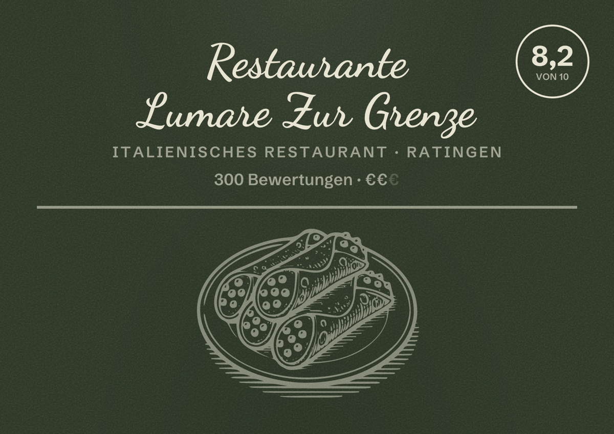 Illustriertes Poster von Restaurante Lumare Zur Grenze, Italienisches Restaurant in Ratingen: Bewertung 8,2 von 10 aus 300 Bewertungen, Preisniveau €€