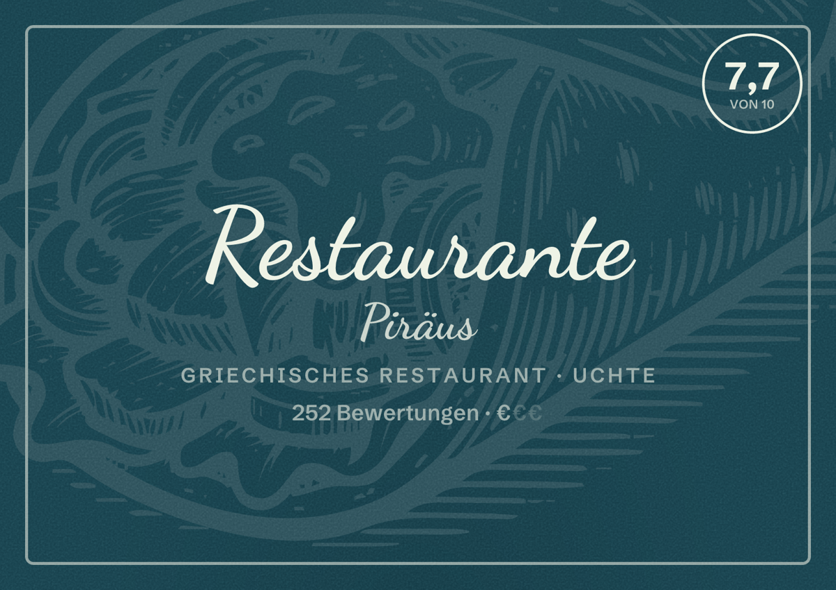 Illustriertes Poster von Restaurante Piräus, Griechisches Restaurant in Uchte: Bewertung 7,7 von 10 aus 252 Bewertungen, Preisniveau €