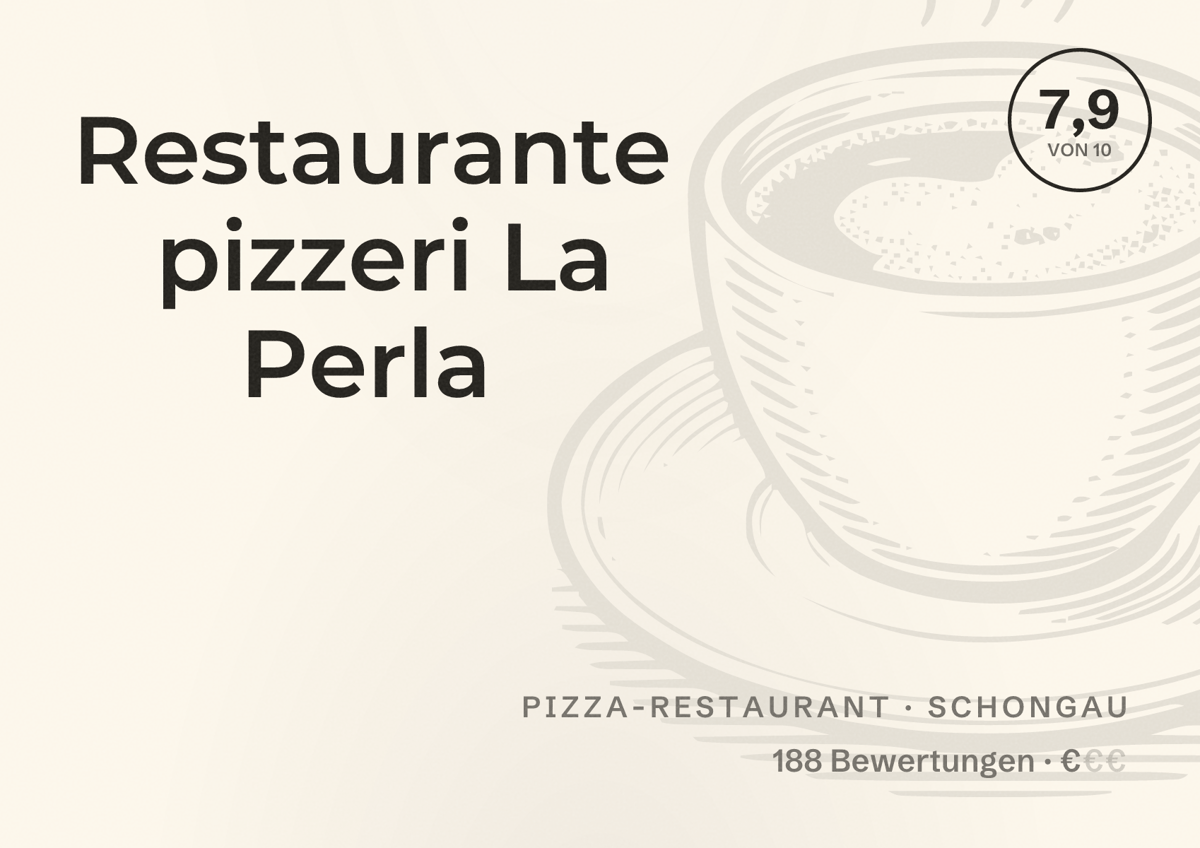 Illustriertes Poster von Restaurante pizzeri La Perla, Pizza-Restaurant in Schongau: Bewertung 7,9 von 10 aus 188 Bewertungen, Preisniveau €