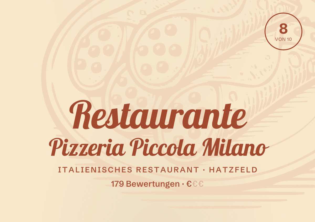 Illustriertes Poster von Restaurante Pizzeria Piccola Milano, Italienisches Restaurant in Hatzfeld: Bewertung 8 von 10 aus 179 Bewertungen, Preisniveau €