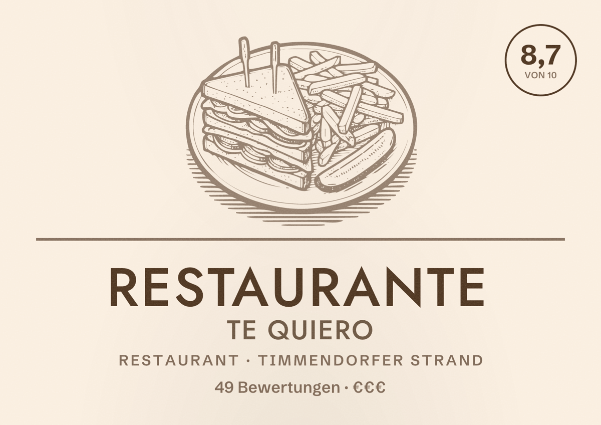 Illustriertes Poster von Restaurante Te Quiero, Restaurant in Timmendorfer Strand: Bewertung 8,7 von 10 aus 49 Bewertungen, Preisniveau €€€